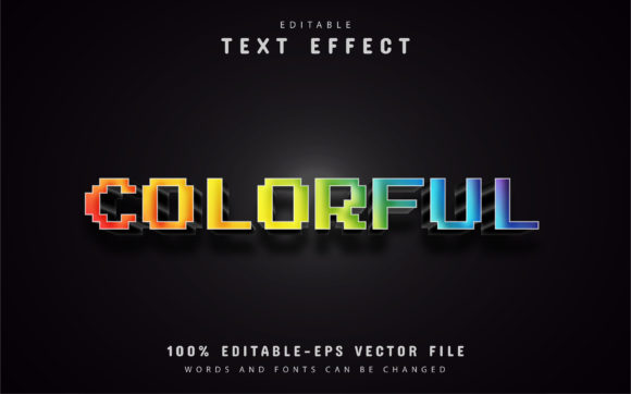 Colorful Pixel Text Effects for Scalable Vector Design
